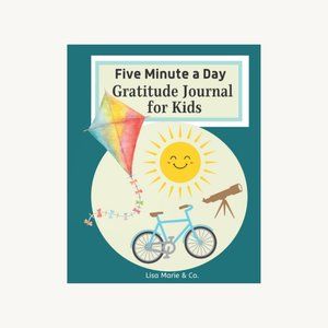 Five Minute a Day Gratitude Journal for Kids